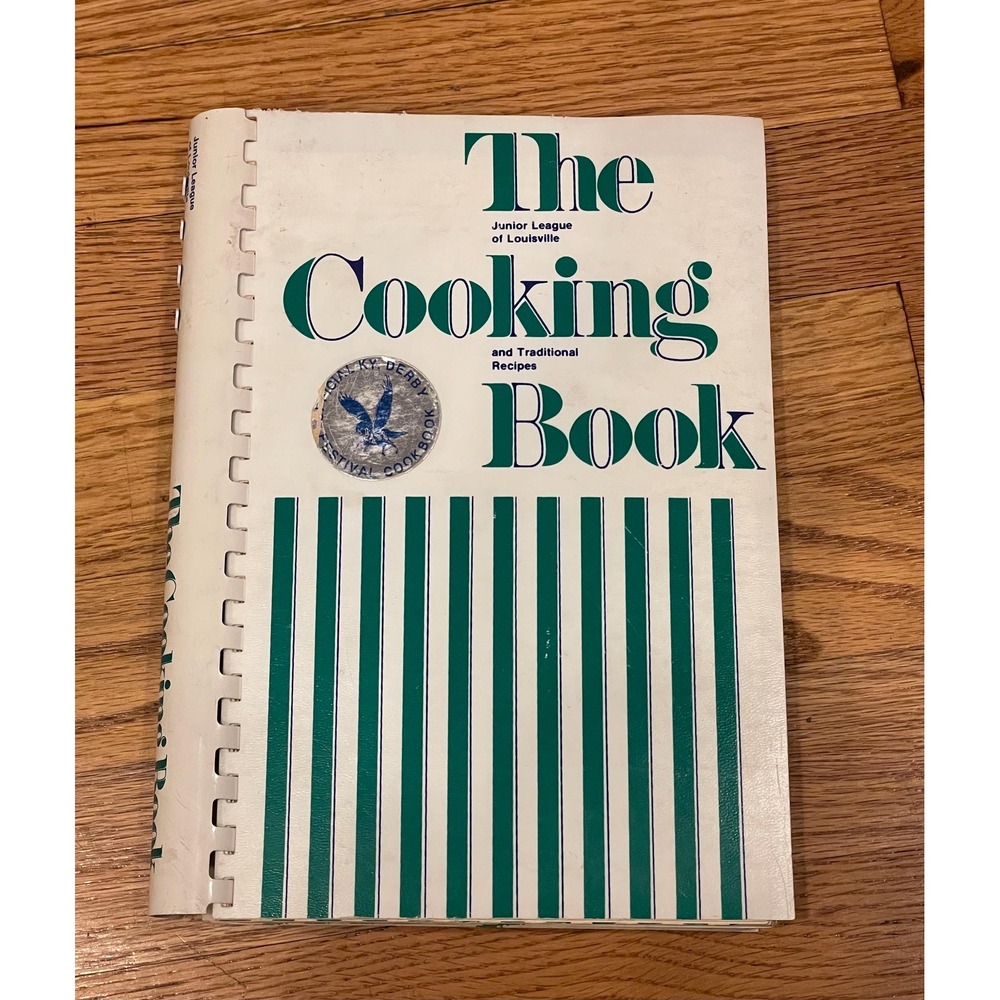 The Cooking Book Junior League of Louisville Official Cook Book Kentucky
